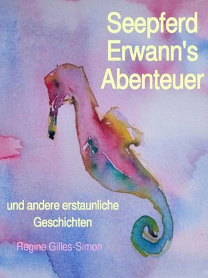 cover image of Seepferd Erwann's Abenteuer